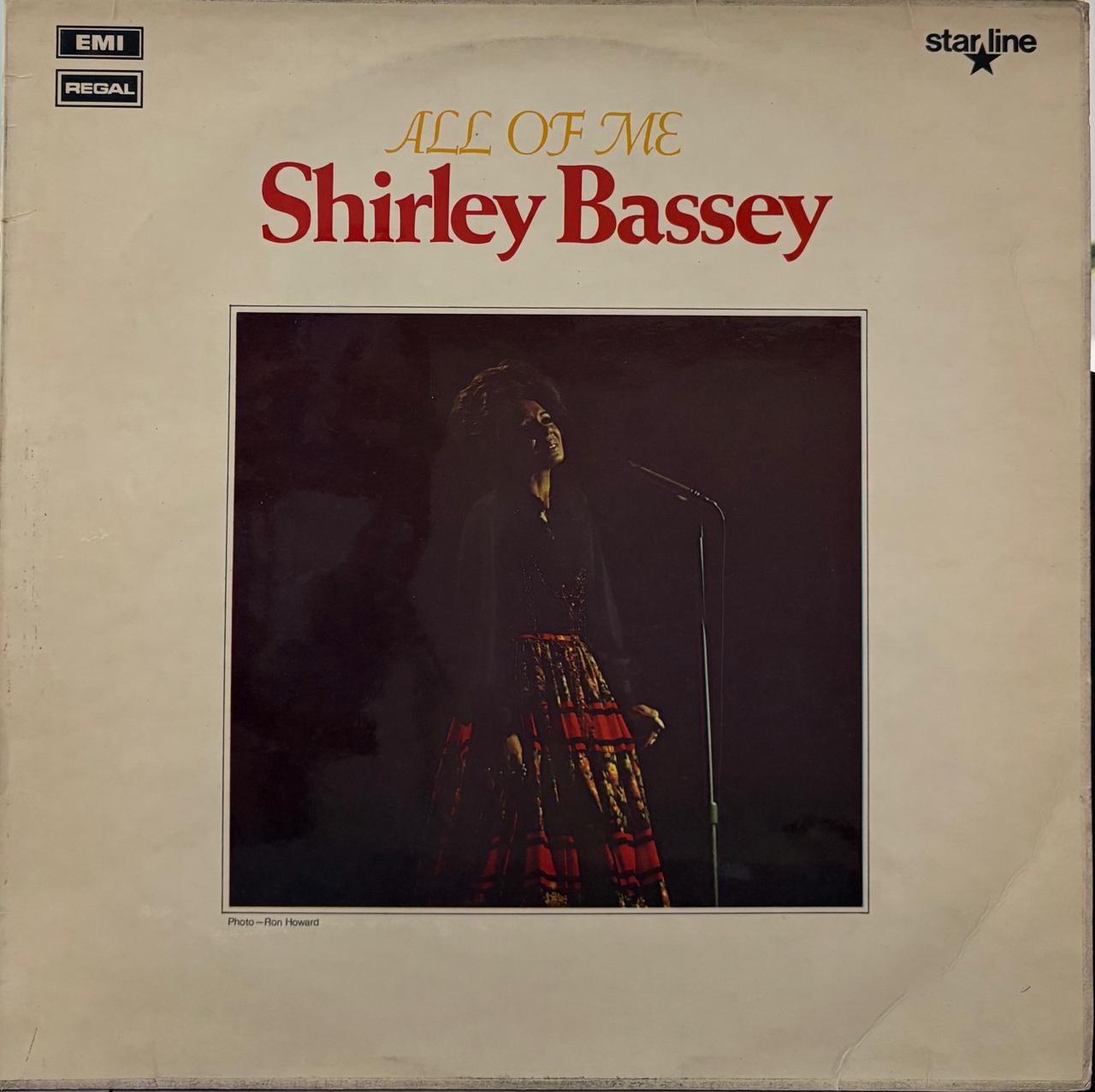 ALL OF ME - SHIRLEY BASSEY