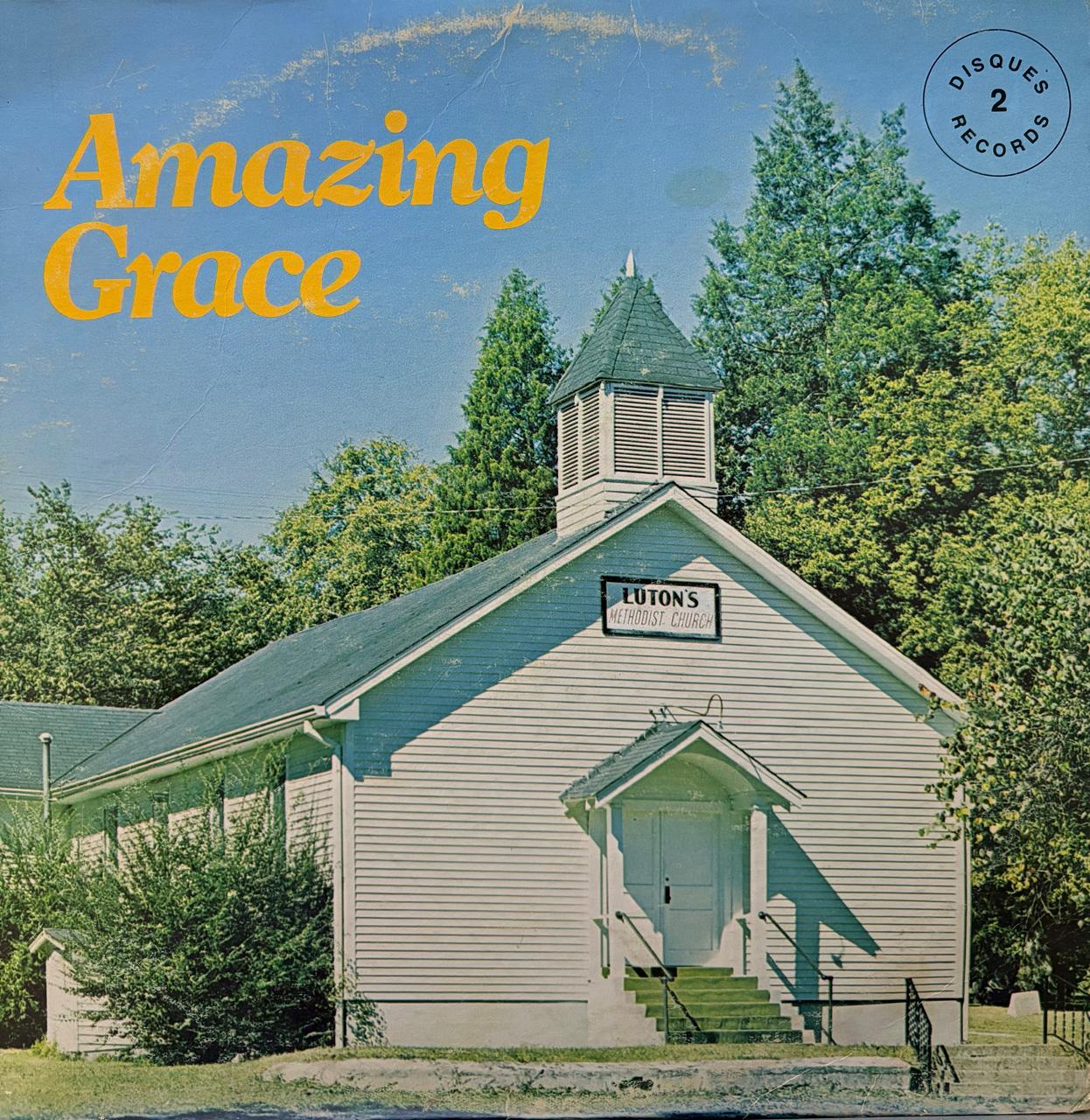 AMAZING GRACE - LUTON'S METHODIST CHURCH