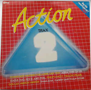 ACTION TRAX 2 - Foreigner, Dollar, Trevor Walters, Alton Edwards, Shakatak, Paul Dale, and more.