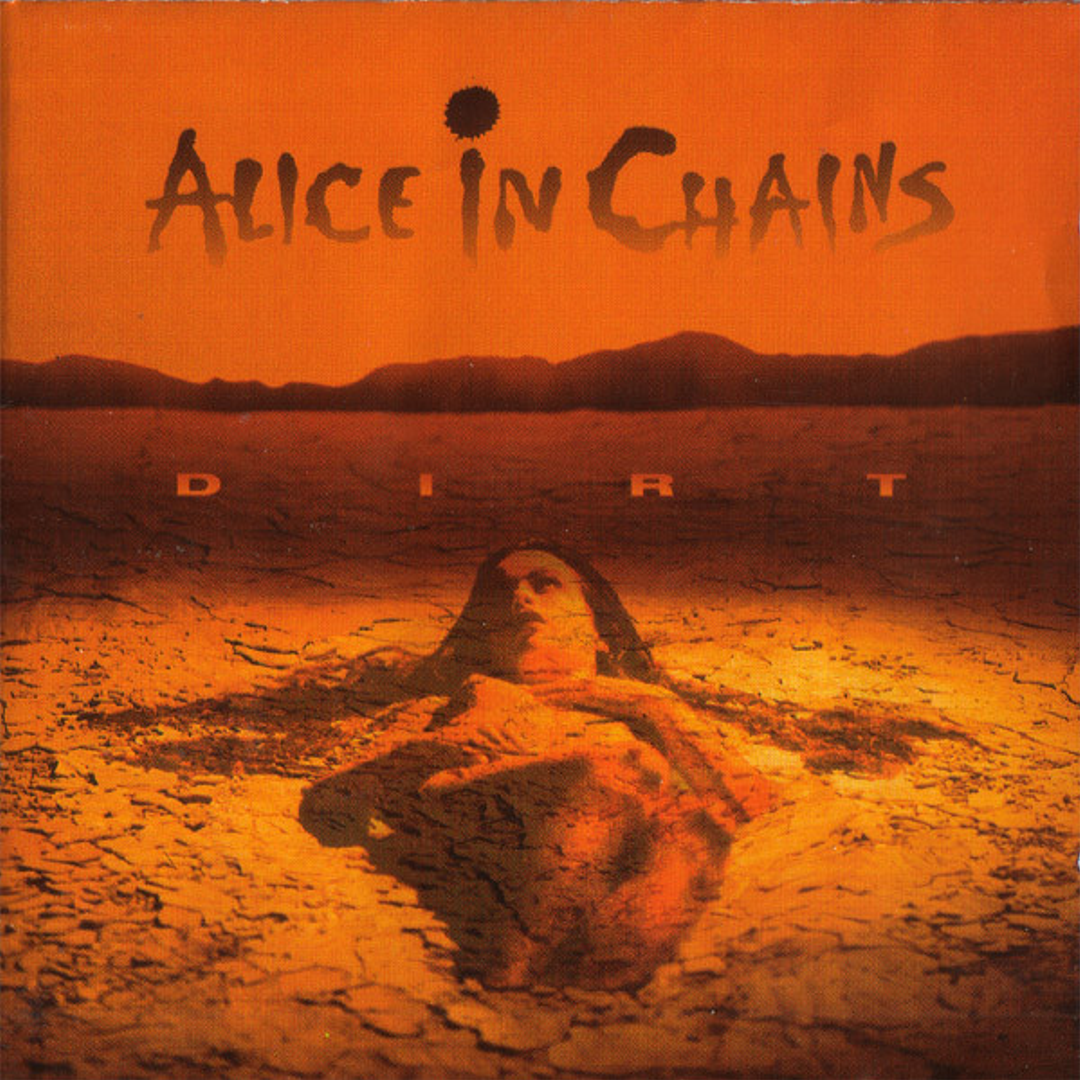 DIRT - ALICE IN CHAINS
