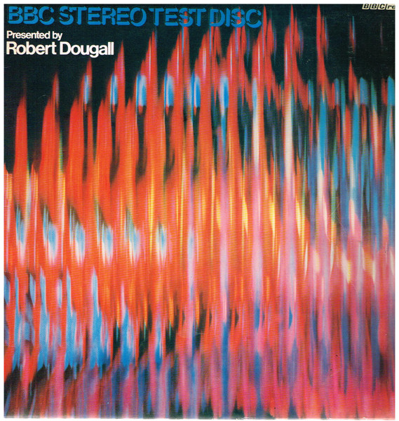 BBC STEREO TEST DISC - ROBERT DOUGALL
