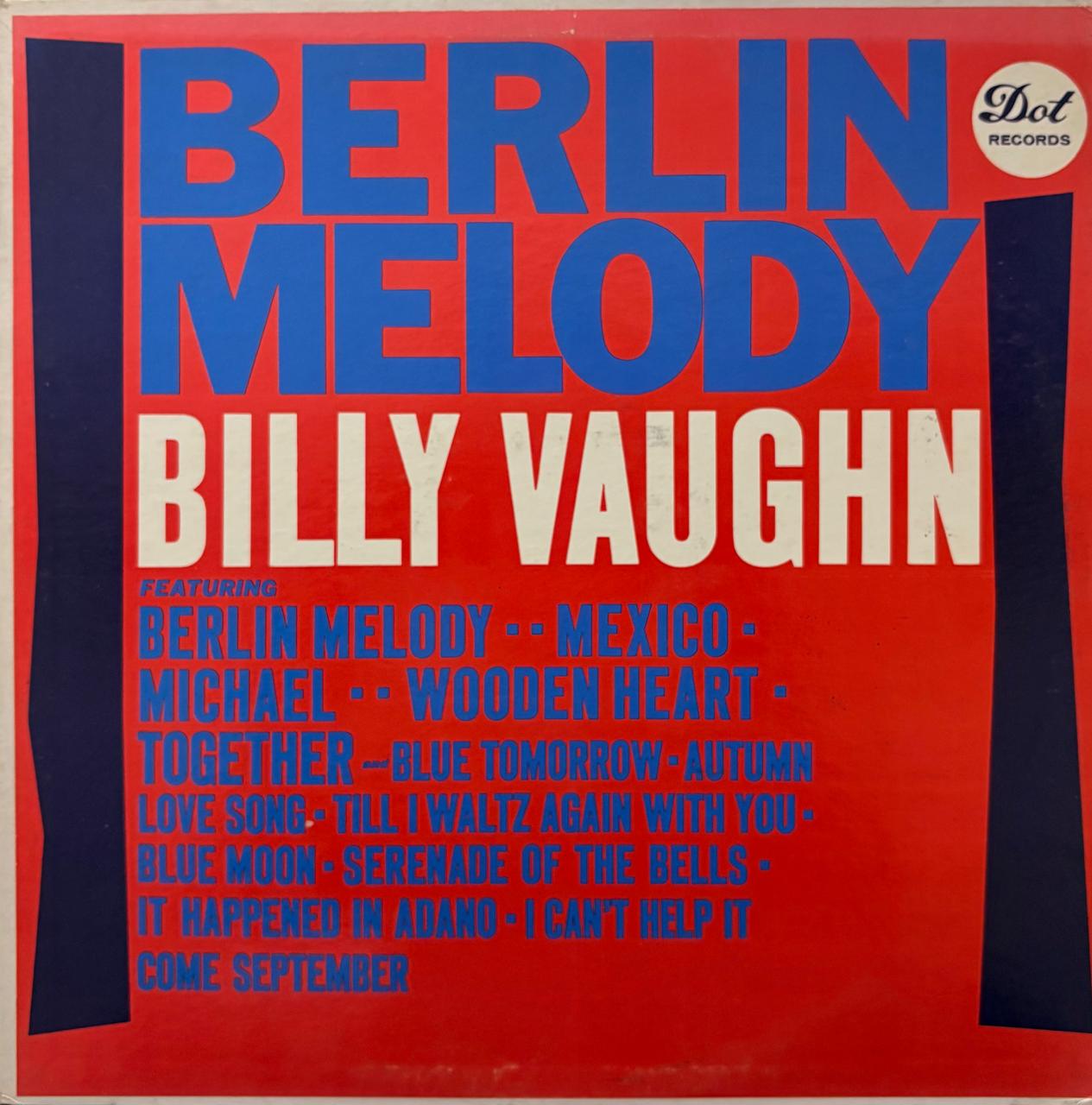 BERLIN MELODY - BILLY VAUGHN