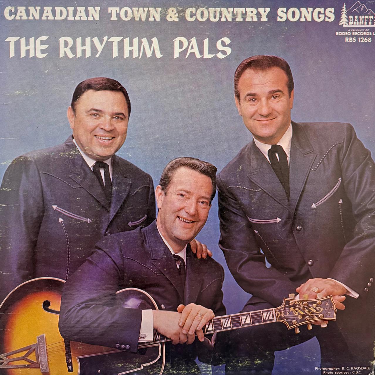 CANADIAN TOWN & COUNTRY SONGS - THE RHYTHM PALS