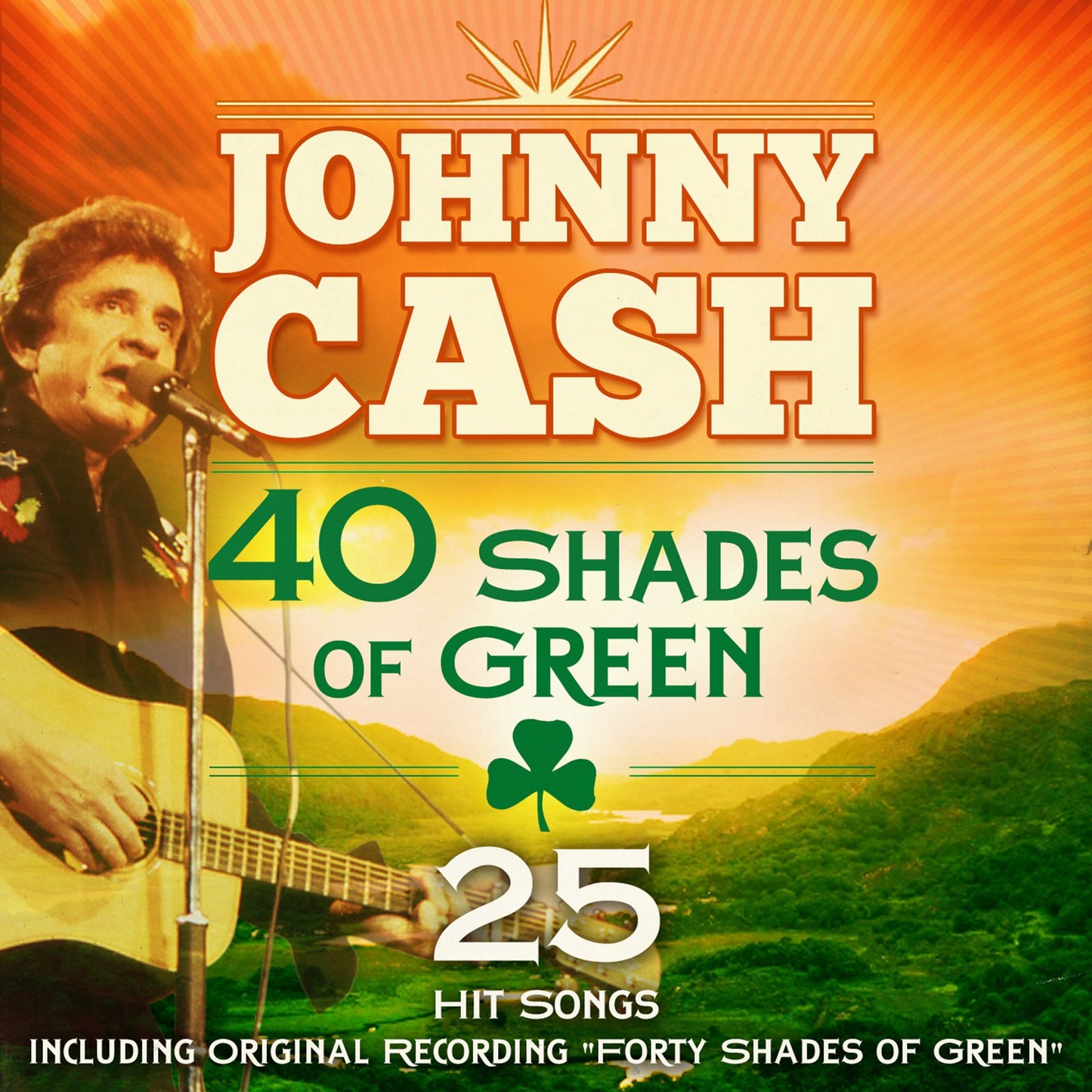 FORTY SHADES OF GREEN - JACK HUDSON B.