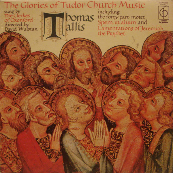 THE GLORIES OF TUDOR CHURCH MUSIC