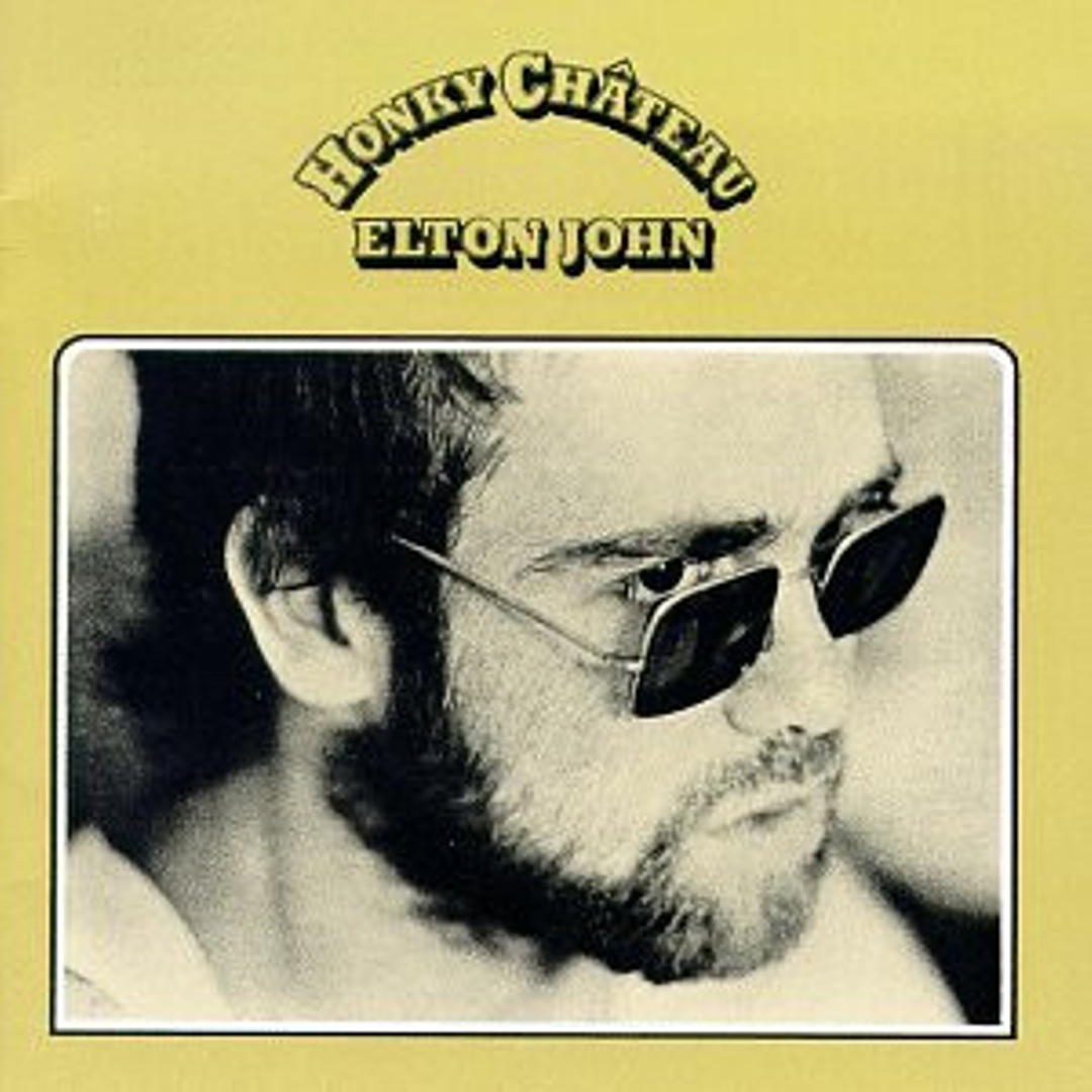 HONKY CHÂTEAU - ELTON JOHN