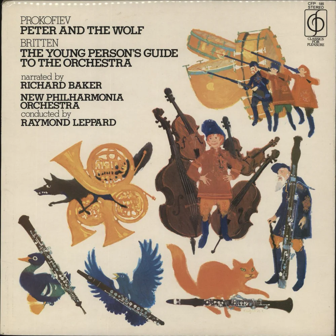 PETER AND THE WOLF / THE YOUNG PERSON'S GUIDE TO THE ORCHESTRA - PROKOFIEV*, BRITTEN* NARRATED BY RICHARD BAKER (7), NEW PHILHARMONIA ORCHESTRA CONDUCTED BY RAYMOND LEPPARD