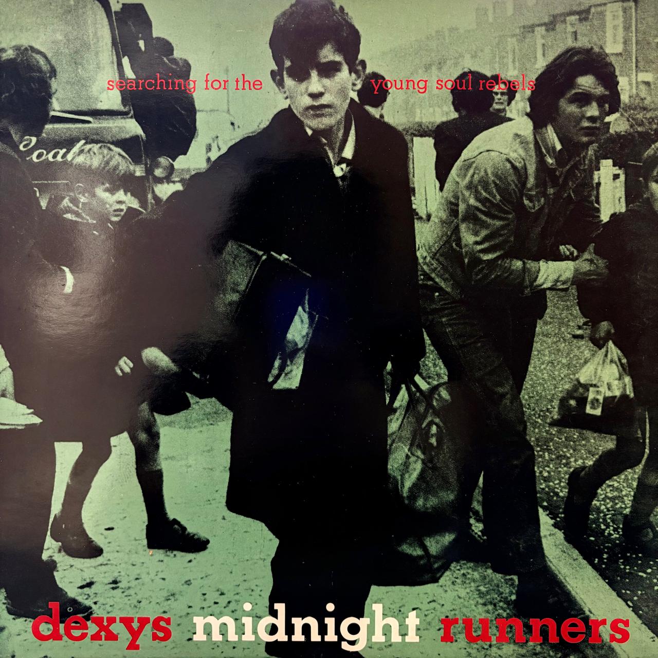 SEARCHING FOR THE YOUNG SOUL REBELS - DEXYS MIDNIGHT RUNNERS