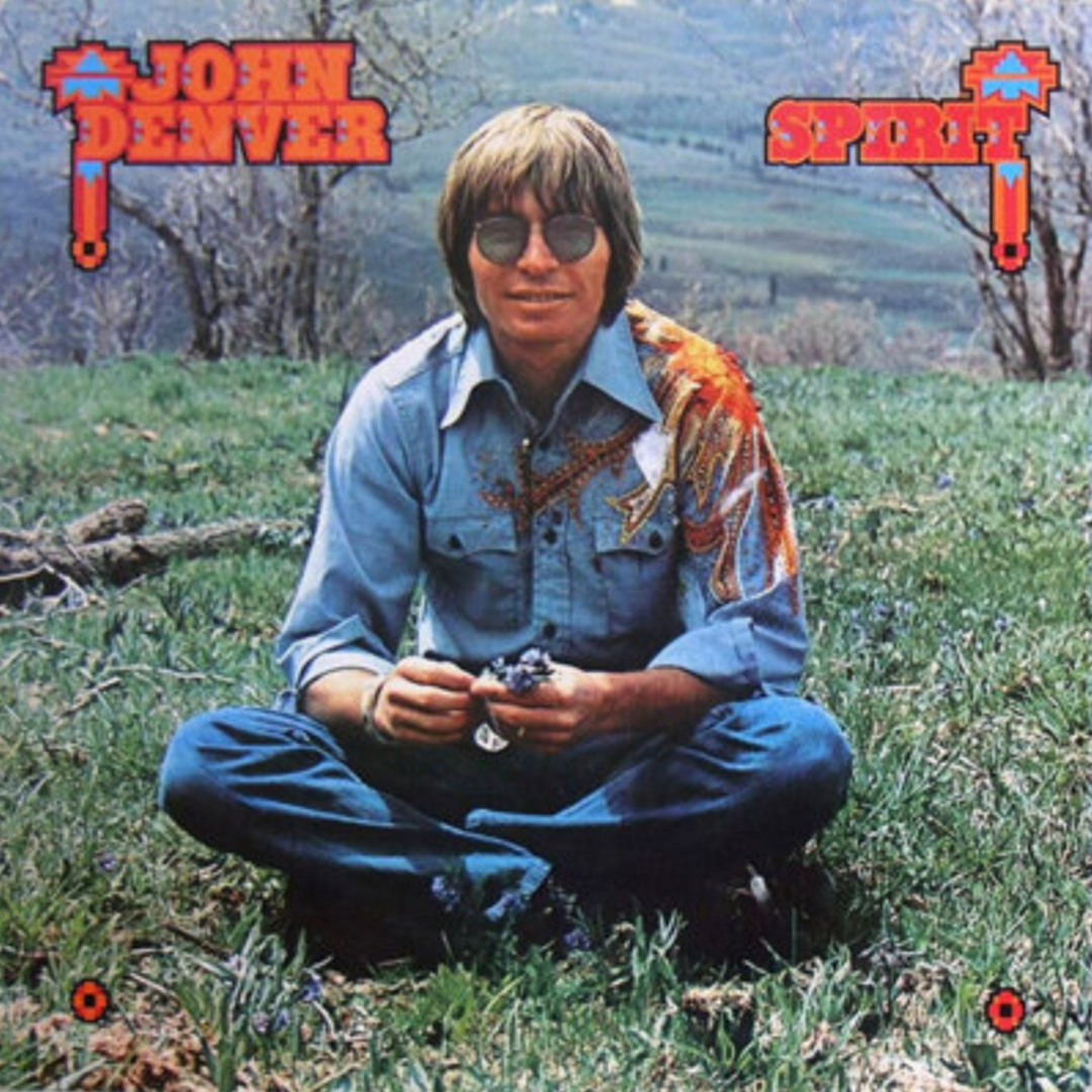 Spirit – John Denver