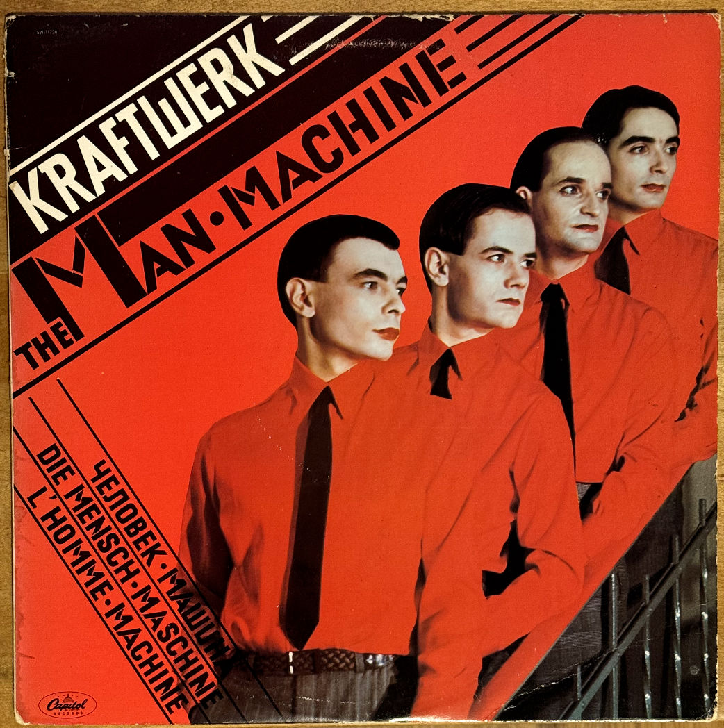 THE MAN MACHINE - KRAFTWERK