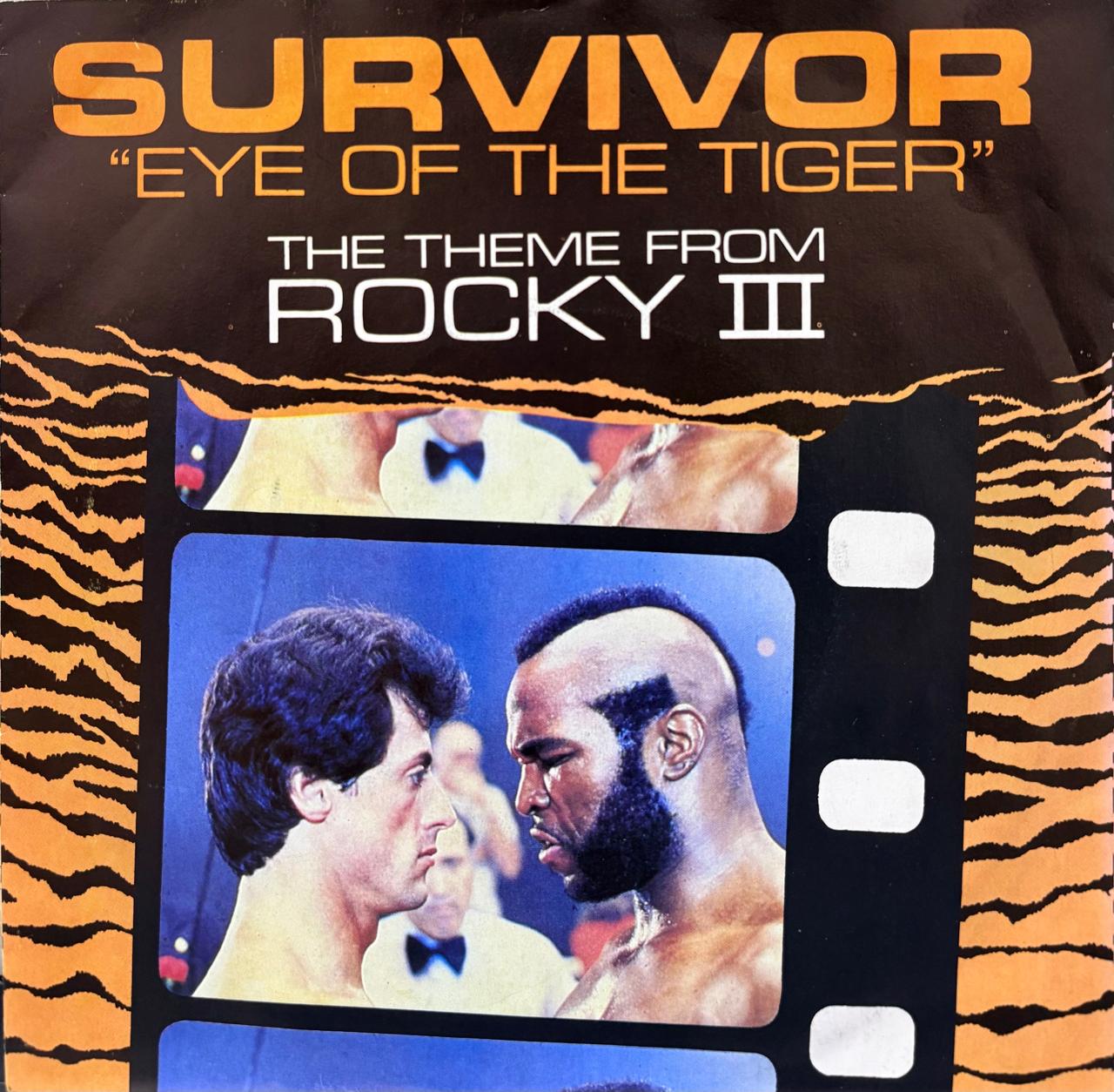 EYE OF THE TIGER - SURVIVOR