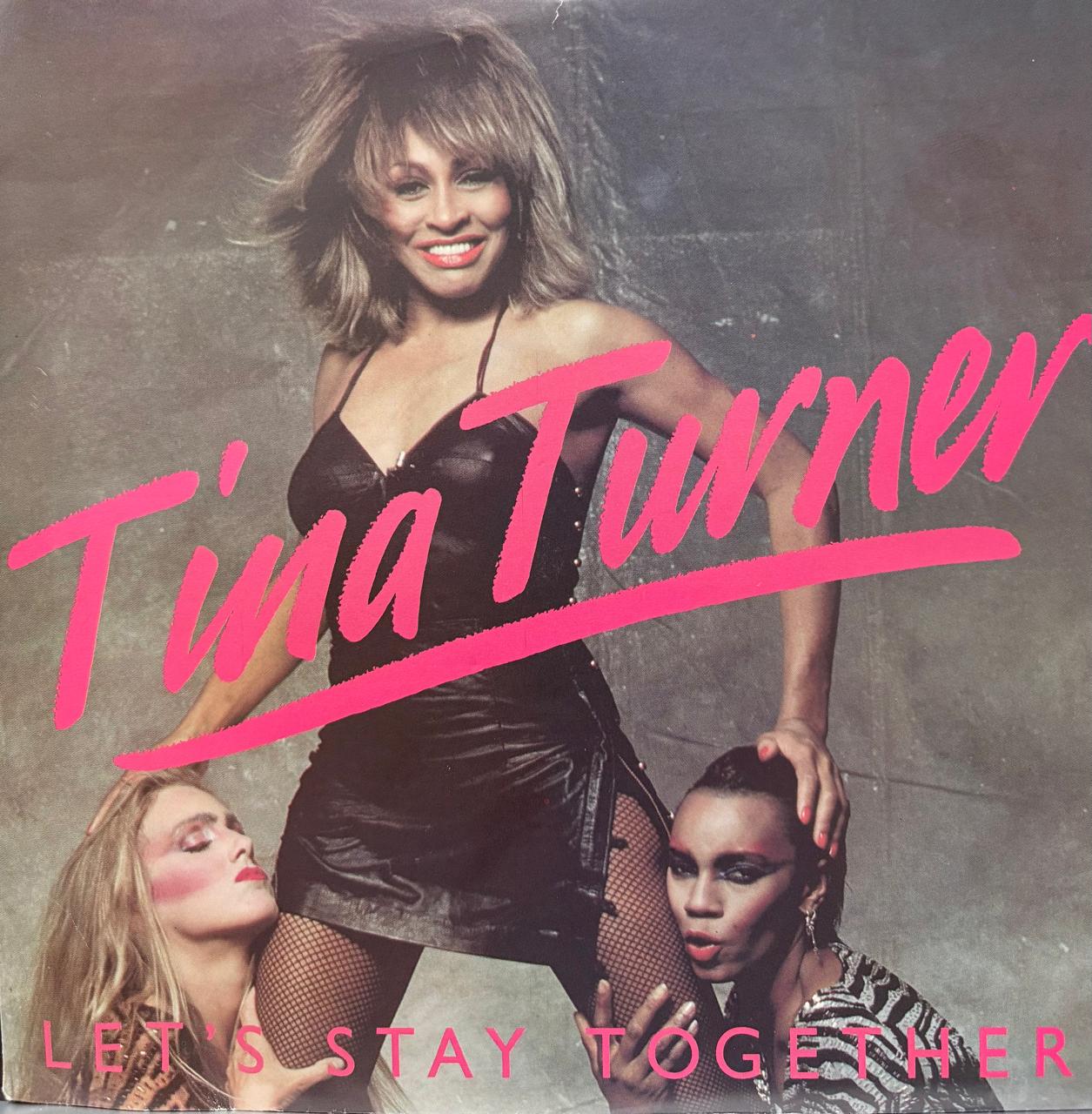 LET'S STAY TOGETHER - TINA TURNER
