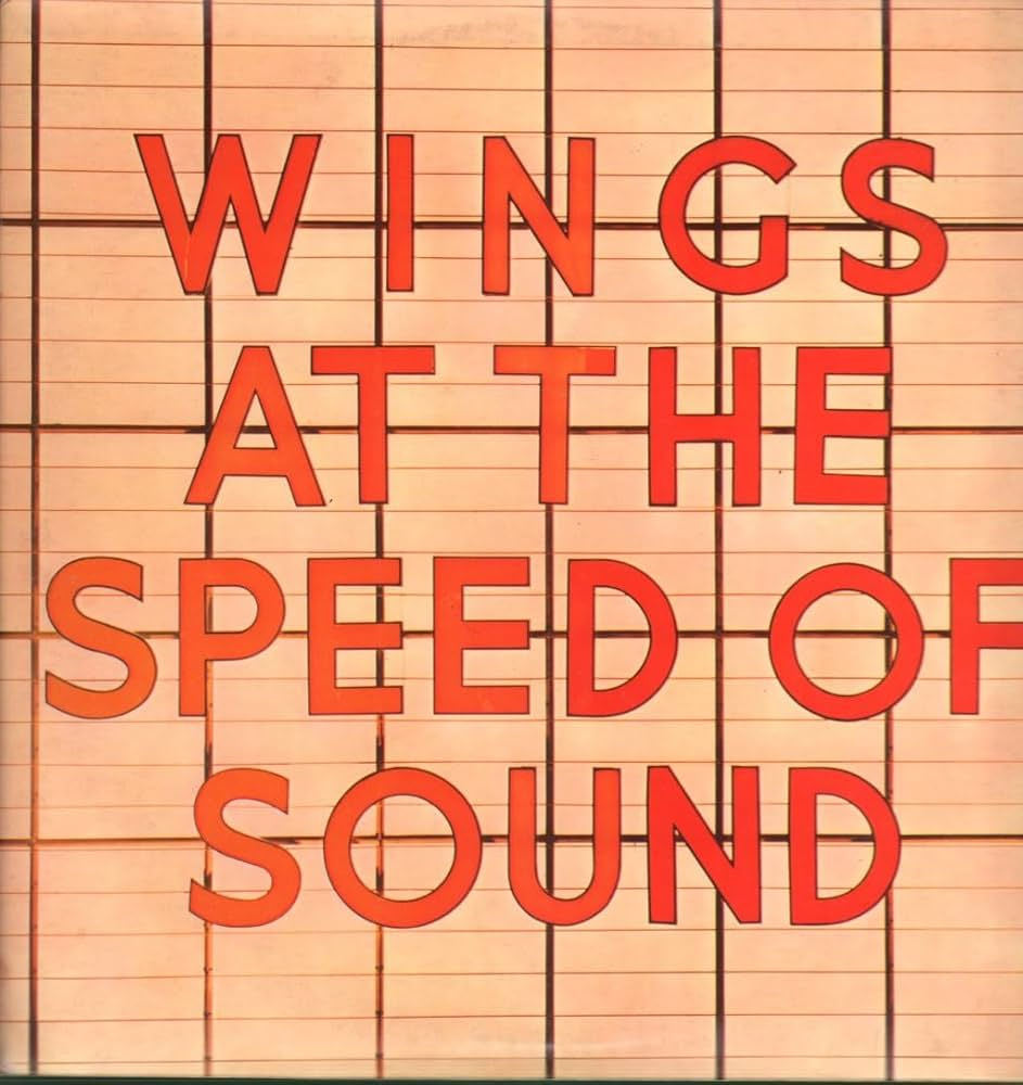 WINGS AT THE SPEED OF SOUND - WINGS