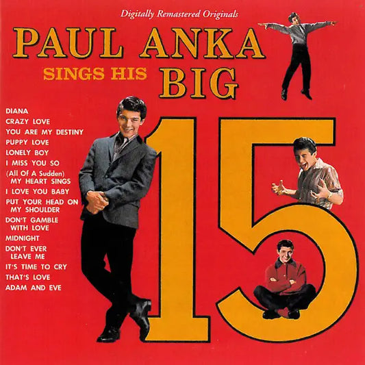 PAUL ANKA-PAUL ANKA SINGS HIS BIG 15