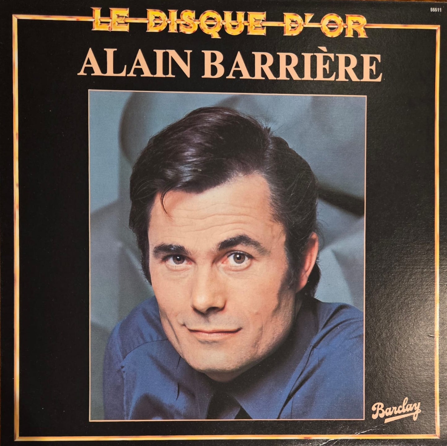 Les Disque D'or - Alain Barriere