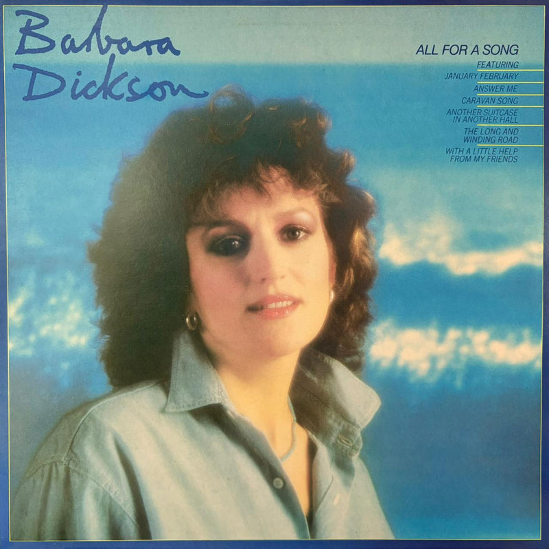 ALL FOR A SONG - BARBARA DICKSON
