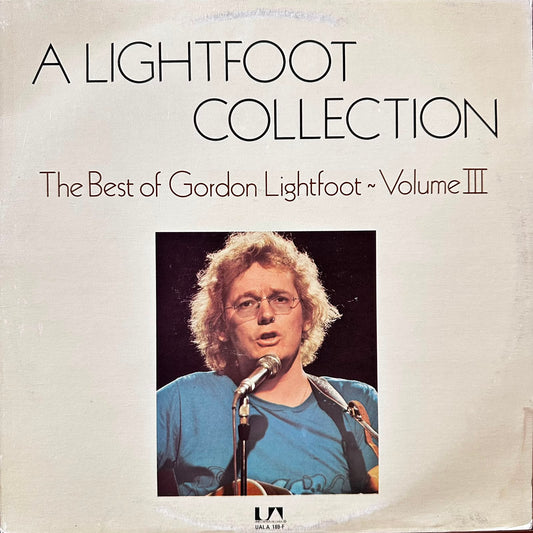 A LIGHTFOOT COLLECTION - GORDON LIGHTFOOT