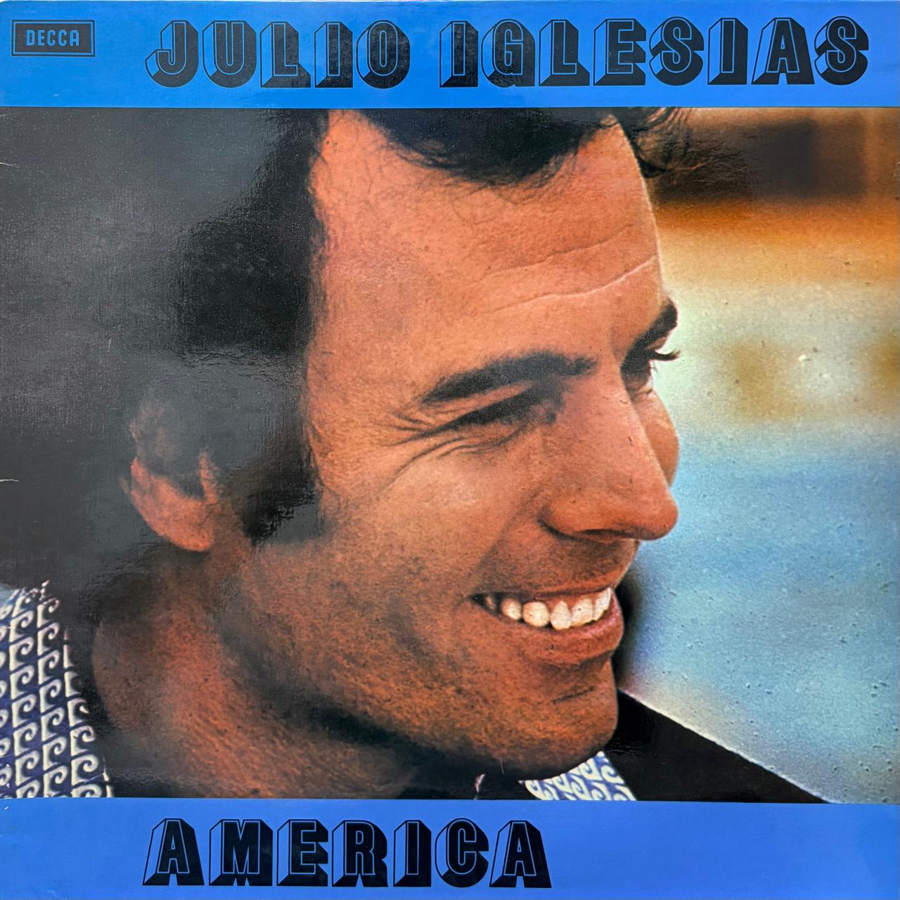AMERICA - JULIO IGLESIAS