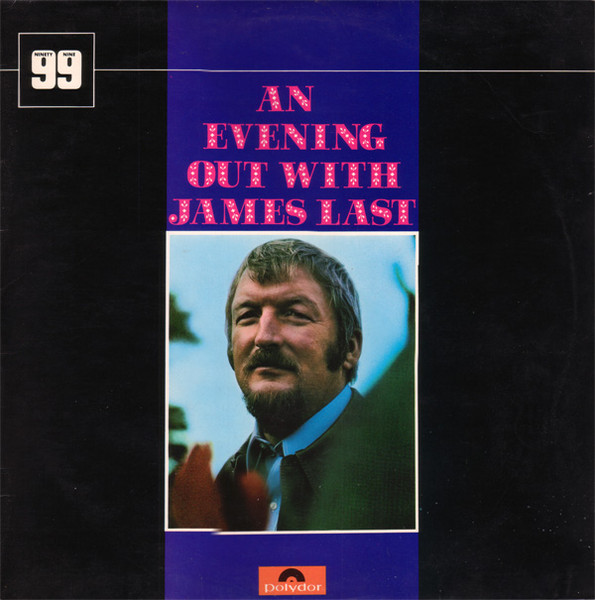 AN EVENING OUT WITH JAMES LAST - JAMES LAST