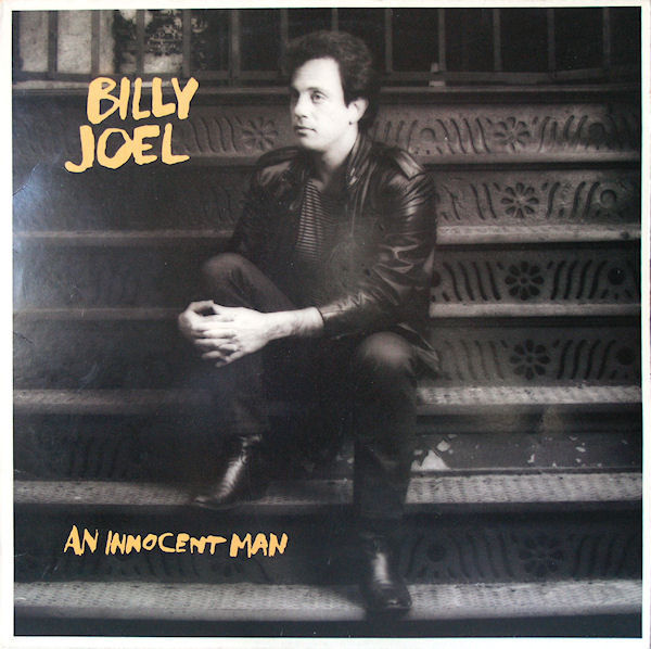 AN INNOCENT MAN - BILLY JOEL
