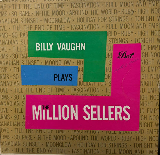 BILLY VAUGHN PLAYS THE MILLION SELLERS