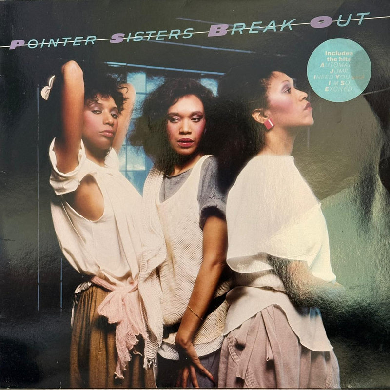BREAK OUT - THE POINTER SISTERS