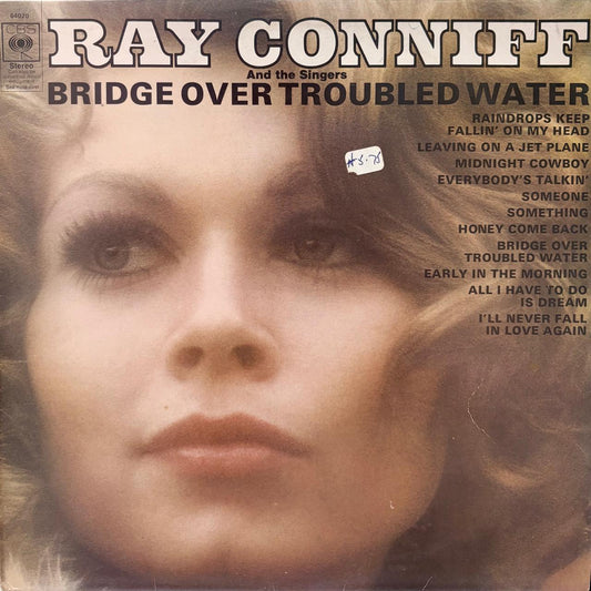 BRIDGE OVER TROUBLED WATER - RAY CONNIFF