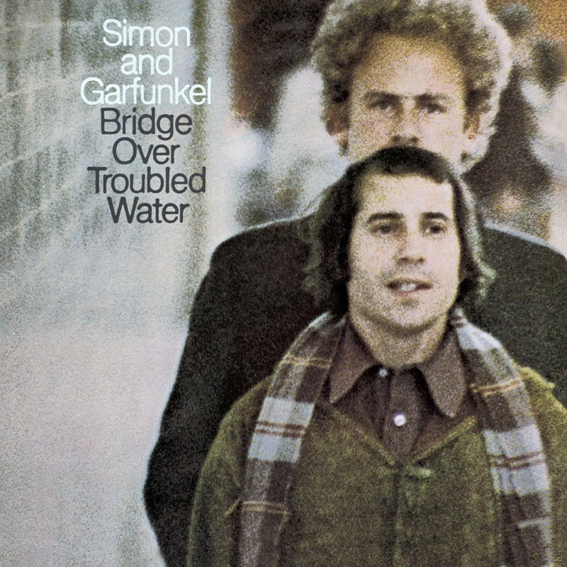 BRIDGE OVER TROUBLED WATER - SIMON AND GARFUNKEL