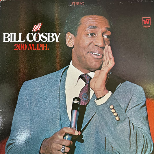 Bill Cosby - 200 MPH