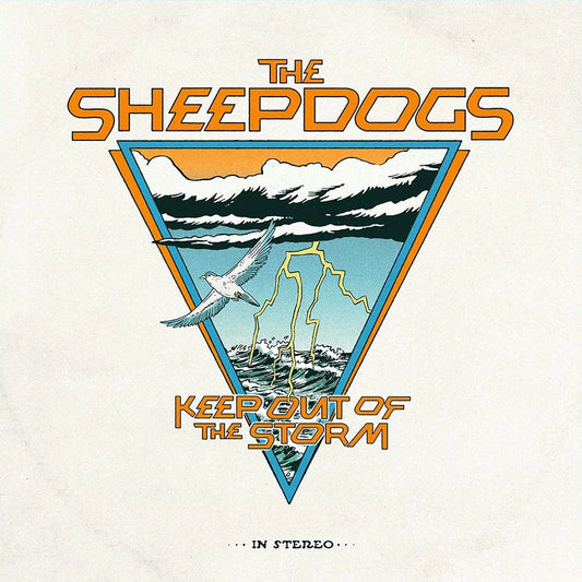THE SHEEPDOGS - KEEP OUT OF THE STORM (BLACK VINYL)