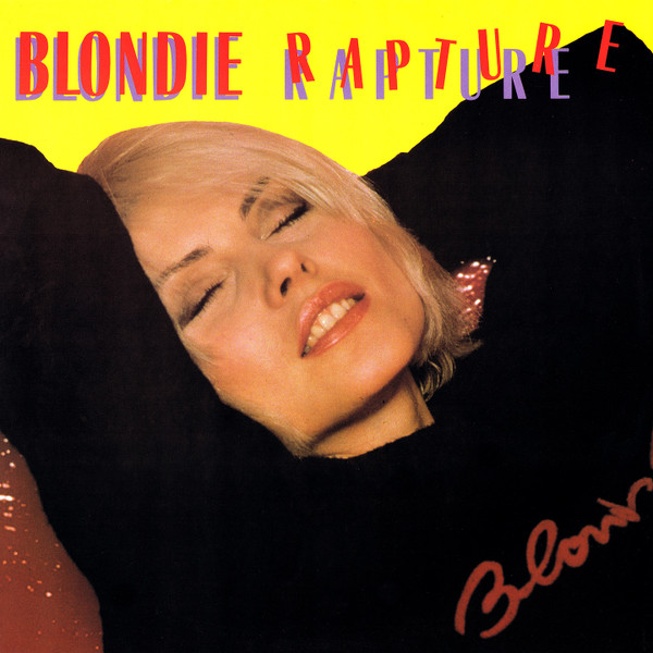 RAPTURE - BLONDIE