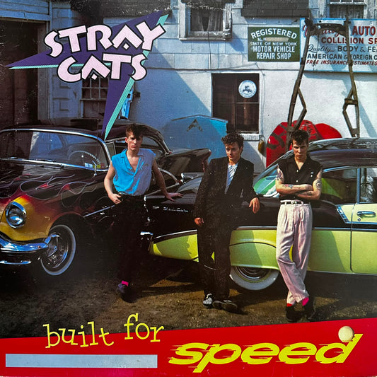 Stray Cats - Built for Speed