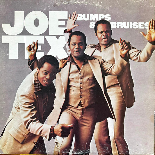 BUMPS & BRUISES - JOE TEX
