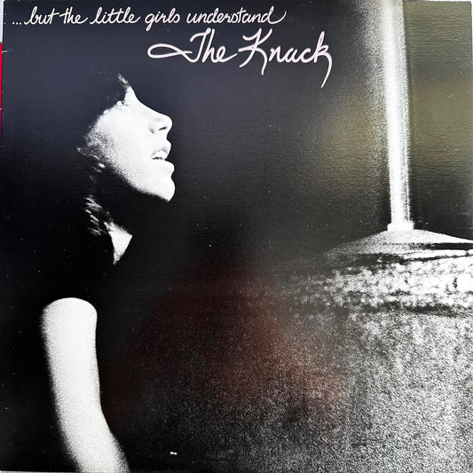 THE KNACK - BUT THE LITTLE GIRLS UNDERSTARD