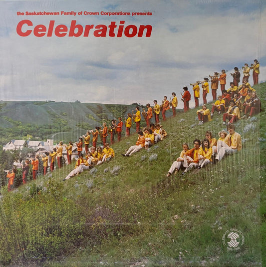 CELEBRATION - SASKATCHEWAN FAMILY OF CROWN CORPORATIONS