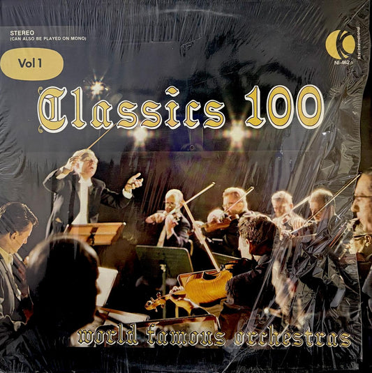 CLASSICS 100 - VOL.1 (WORLD FAMOUS ORCHESTRA)