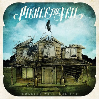 PIERCE THE VEIL-COLLIDE WITH THE SKY