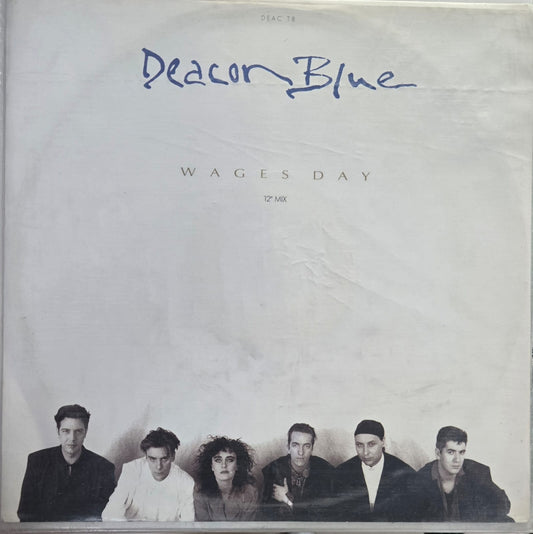 DEACON BLUE - WAGES DAY
