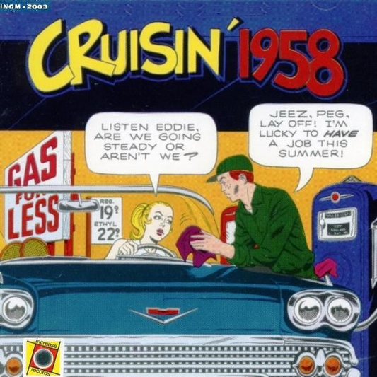 CRUISIN' 1958 - Danny & The Juniors, The Champs, The Monotones, Chuck Berry, The Royal Teens, The Big Bopper,and more.