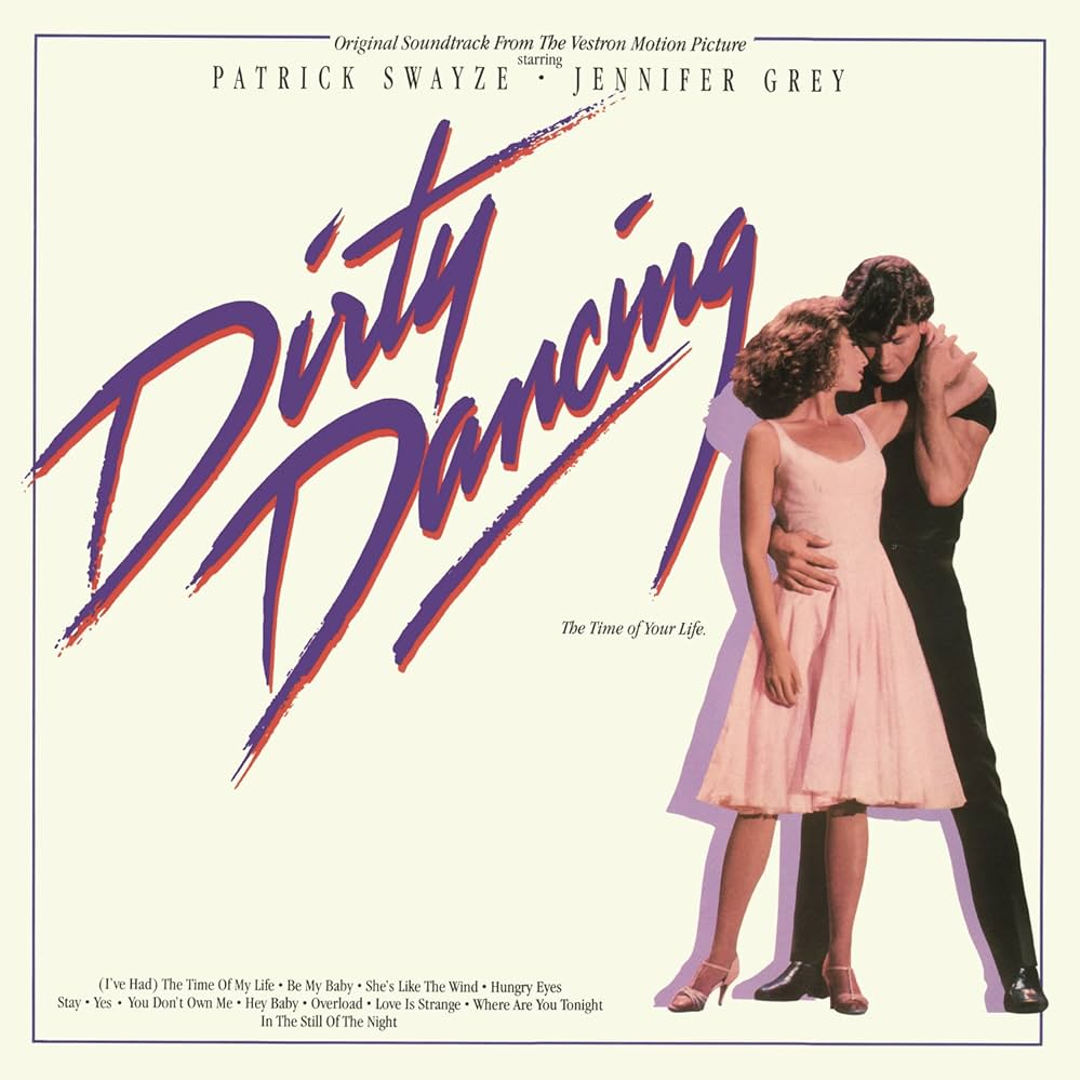 Dirty Dancing (Original Soundtrack From The Vestron Motion Picture) – Various