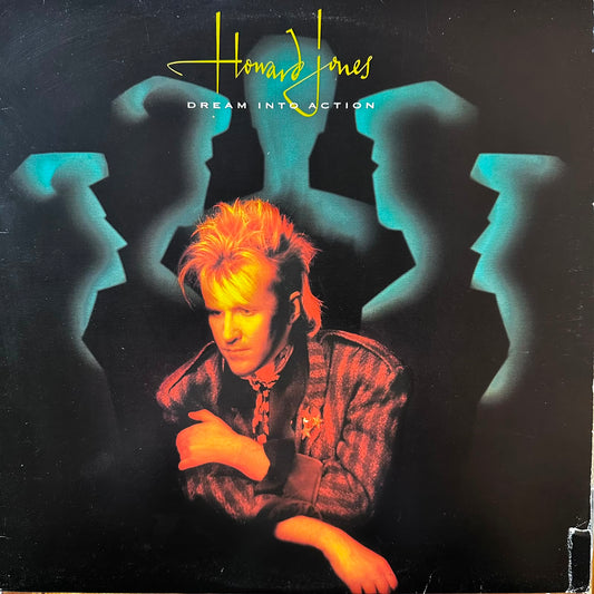 DREAM INTO ACTION - HOWARD JONES