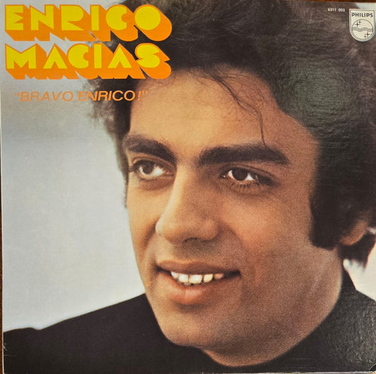 Bravo Enrico - Enrico Macias