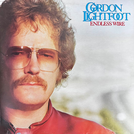 Endless Wire - Gordon Lightfoot