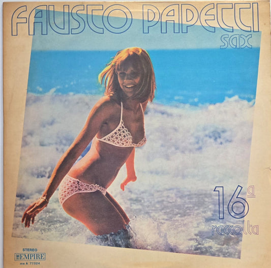 FAUSTO PAPETTI - 16A RACCOLTA