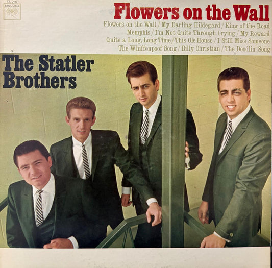 FLOWERS ON THE WALL - THE STATLER BROTHERS
