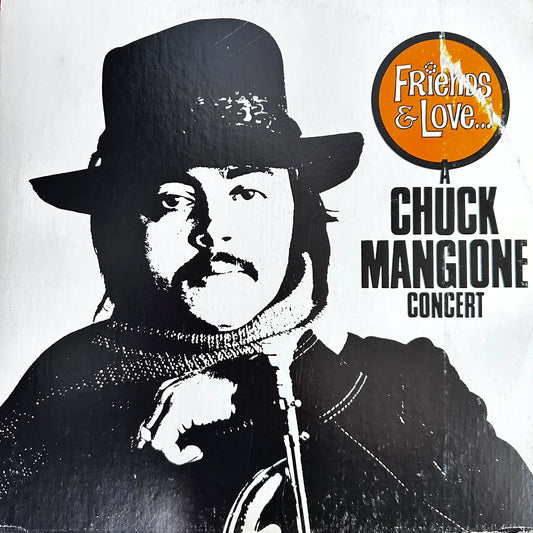 Chuck Mangione - Friends & Love...