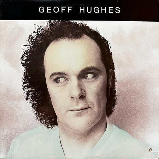 GEOFF HUGHES - SELF TITLED