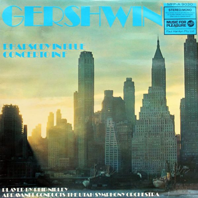 Gershwin - Rhapsody In Blue / Concerto In F – George Gershwin, Utah Symphony Orchestra