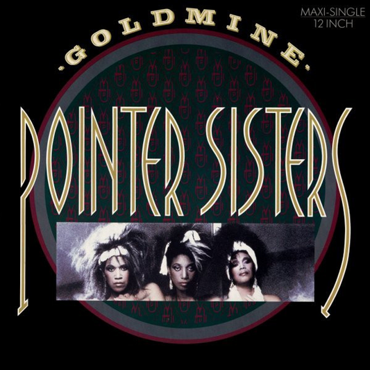 Goldmine – Pointer Sisters
