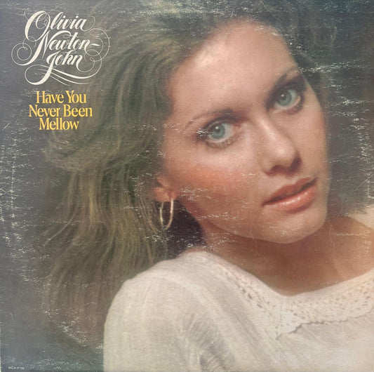 HAVE YOU EVER BEEN MELLOW - OLIVIA NEWTON JOHN
